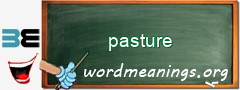 WordMeaning blackboard for pasture